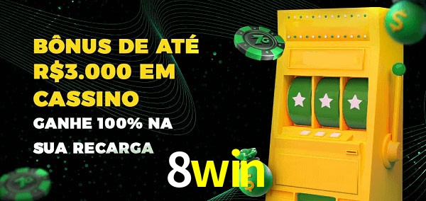8win melhor bônus de depósito